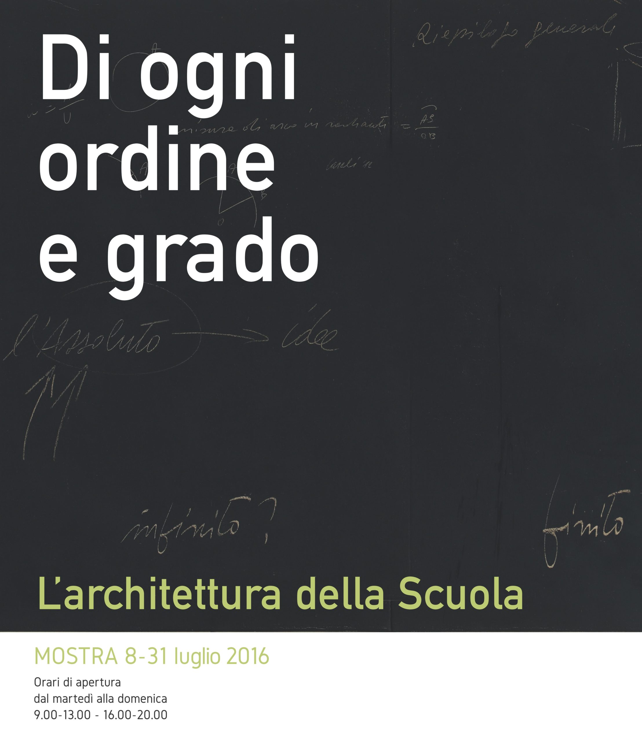 Di ogni ordine e grado L’architettura della Scuola