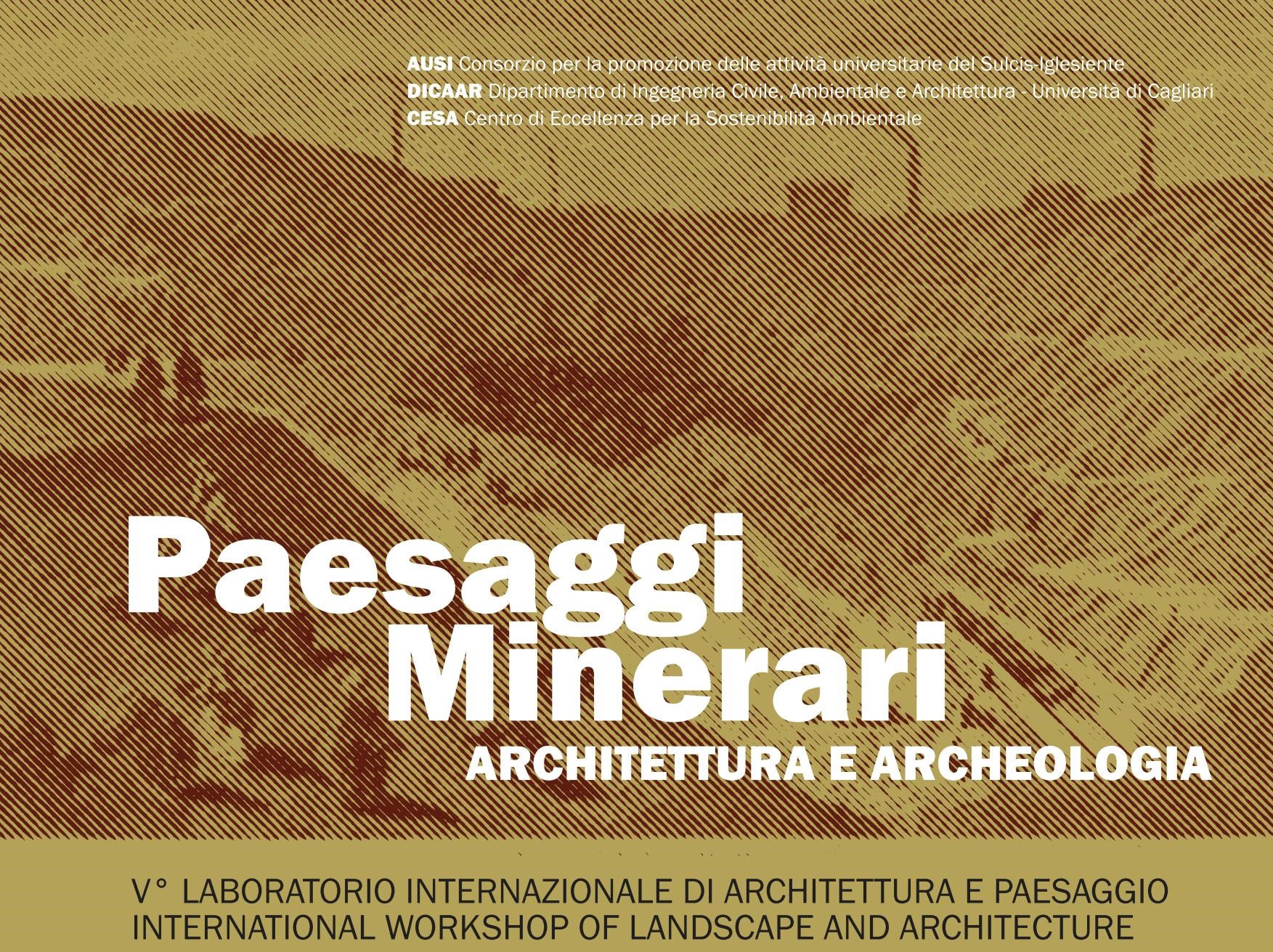 PAESAGGI MINERARI Architettura e archeologia