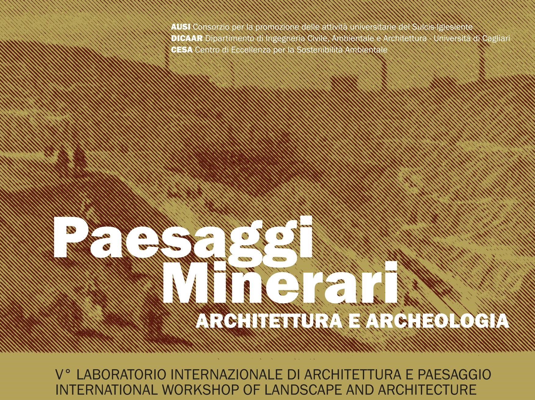 PAESAGGI MINERARI Architettura e archeologia