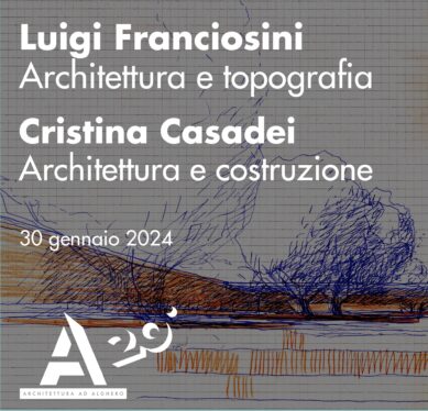 Lezione aperta Luigi Franciosini Architettura e topografia